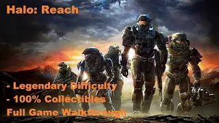 [PC][1440p] Halo: Reach (Legendary Difficulty | 100% Collectibles) - Full Game Walkthrough