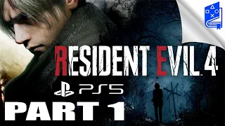 Resident Evil 4 Remake | PS5 Gameplay Walkthrough Part 1 - 4K No Commentary