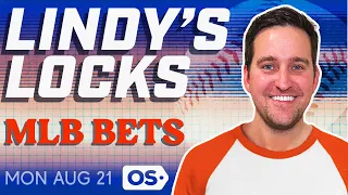 MLB Picks for EVERY Game Monday 8/21 | Best MLB Bets & Predictions | Lindy's Locks