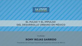 El pulso y el impulso del desarrollo urbano en México. La UNAM responde 922