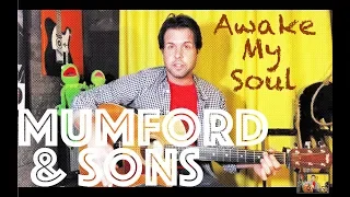 Guitar Lesson: How To Play Awake My Soul by Mumford & Sons