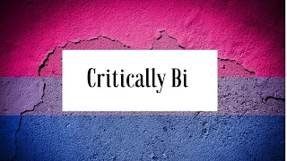 15 Critically Bi *Spoilers*