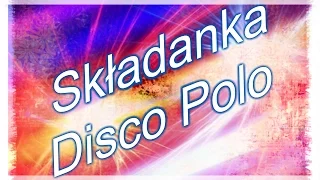 Składanka Disco Polo 2016 Lipiec Sierpień Wrzesień Nowość