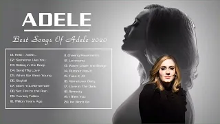 Adele Greatest Hits Full Album | Adele Best Songs 2020