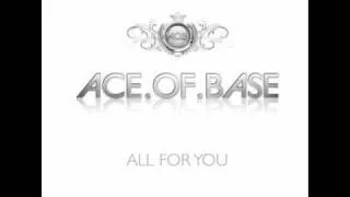 Ace of Base - All for You [Extended Dance Version]