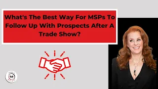 How to follow up with prospects after a trade show