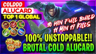 100% Unstoppable!! Brutal Cold Alucard [ Top 1 Global Alucard ] Cold Aka Vinny Hong - Mobile Legends