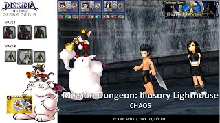 DFFOO GL (Mission Dungeon Illusory Lighthouse CHAOS Challenge Quest)   Cait LD, Zack LD, Tifa LD