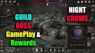 Night Crows Guild Boss GamePlay & Rewards