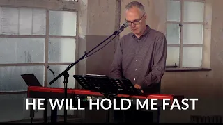 He Will Hold Me Fast (Song Leading Video) // Emu Music