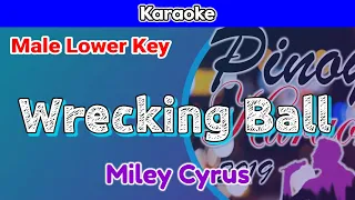 Wrecking Ball by Miley Cyrus (Karaoke : Male Lower Key)