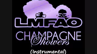 LMFAO - Champagne Showers[HQ] (Instrumental)