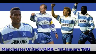 Man Utd v QPR - 1991/92