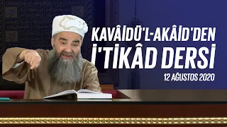 Kavâ'ıdü'l-'Akâid'den İ'tikâd Dersi 30. Bölüm 12 Ağustos 2020