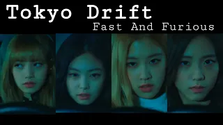 Blackpink - Tokyo Drift/Teriyaki Boyz ( Fast And Furious ) 2019