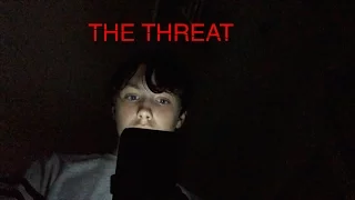 THE THREAT a short horror film (2017)