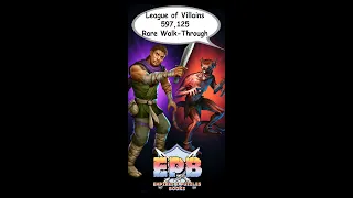 30th Place! 597,125 points—Rare Walk Through League of Villains — Empires and Puzzles Books