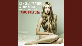 Tango To Evora (feat. Anastasia Zannis) (Antony Reale Vs Electro Blues Radio Edit)