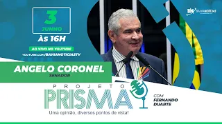Podcast Projeto Prisma #92 - Angelo Coronel | Senador