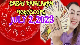 GABAY KAPALARAN HOROSCOPE JULY 2,2023 KALUSUGAN, PAG-IBIG AT DATUNG-APPLE PAGUIO7