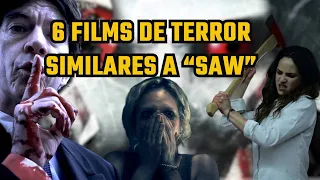 6 FILMS DE TERROR SIMILARES A "SAW".