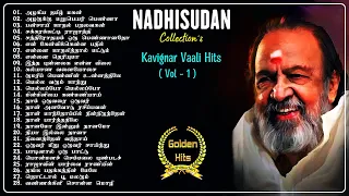 Nadhisudan  Kavignar Vaali  Hits ( Vol - I ) #vaali #oldisgold #psuseela #tms #tmsoundarajan #mgr