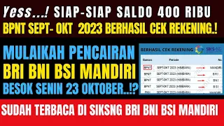 YESS BPNT THP 5 SEPTEMBER OKTOBER BERHASIL CEK REKENING MULAIKAH CAIR BESOK SENIN 23 OKTOBER 2023