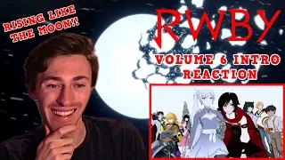 Rising Like The Moon! - RWBY Volume 6 Intro Reaction & Review