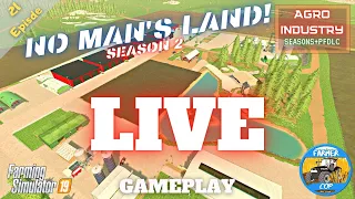 LIVE NO MAN'S LAND SEASON 2 - No Man's Land Gameplay Episode 21 - Season 2 - Farming Simulator 19