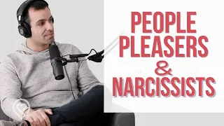 The People Pleasers and Narcissists Dynamic - TWR Podcast #32