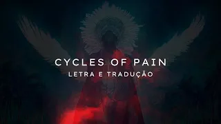 Angra - Cycles of Pain  - Letra e Tradução PT/BR - Lyrics