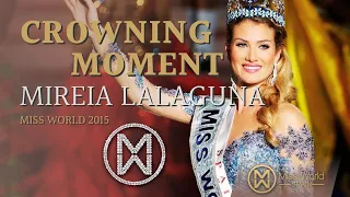 Miss World Spain - Homenaje a Mireia Lalaguna Miss World 2015 Crowning Moment! SPAIN