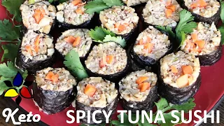Spicy Tuna Sushi - Keto Budget Recipe