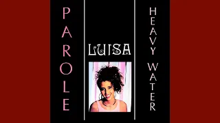 Luisa–Heavy Water (Instrumental) [1988]