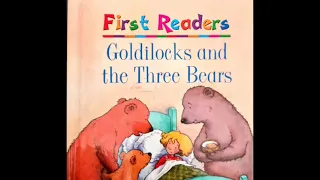 Goldilocks and the Three Bears - Narrated by Twinkle - Published by First Reading Stories