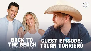 Guest Episode: Talan Torriero