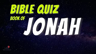 Book of JONAH Trivia Quiz 1