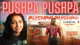 PUSHPA PUSHPA (Telugu Lyrical) Pushpa 2 The Rule | Allu Arjun (REACTION)