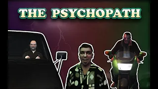 THE PSYCHOPATH [GTA 4 MACHINIMA]