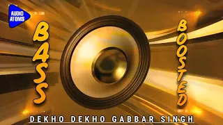 DEKHO DEKHO GABBAR SINGH | PSPK | BASS BOOSTED | TELUGU