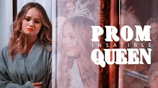 Insatible || Prom Queen