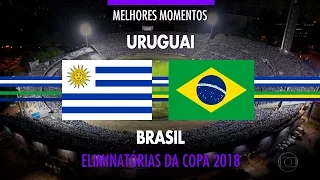 Highlights - Uruguay 1 vs 4 Brazil - 2018 Fifa World Cup Qualifiers - 03/23/2017