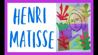 Art Lesson on Henri Matisse