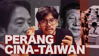 PEMILU PICU PERANG CINA-TAIWAN? [EXPLAINED] 4K