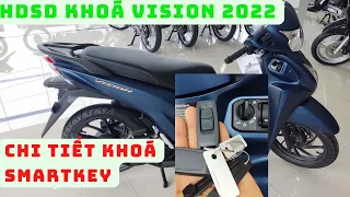 Hướng dẫn sử dụng khoá thông minh smartkey Honda Vision 2022. Cách dùng khoá thông minh Vision 2022