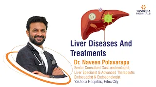 Liver Disease And Treatment | Yashoda Hospitals Hyderabad