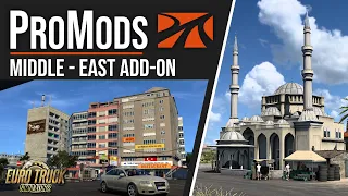 ProMods 2.60 - Middle-East Add-on | Euro Truck Simulator 2 | Toast