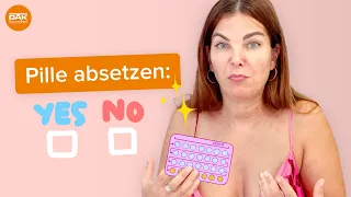 Pille absetzen: Das solltest du wissen! | #doktorsex | DAK-Gesundheit