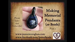 Making Memorial Pendants or Beads Pt 1 by Jeannie Cox