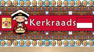The Sound of the Kerkraads Plat dialect (Numbers, Greetings, Words & UDHR)